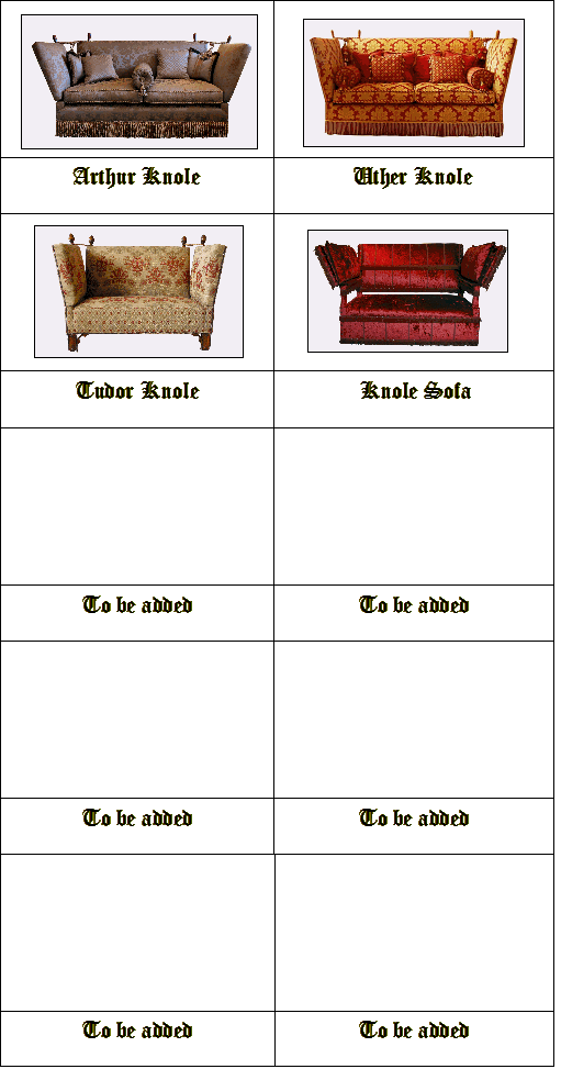 Arthur Knole Sofa  Uther Knole Sofa  Boleyn Knole Sofa  Enbrook Knole Sofa  Gwenivere Knole Sofa  Camelot Knole Sofa  Oxford Knole Sofa  Cambridge Knole Sofa  Canterbury Knole Sofa  Tudor Knole Sofa